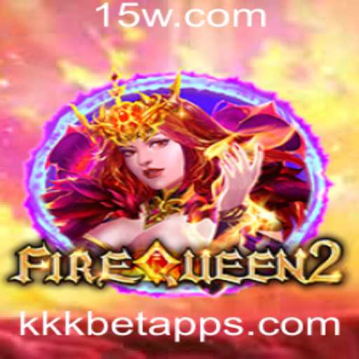 Descubra o Mundo Empolgante de FireQueen2: O Jogo que Está Conquistando o kkk bet app